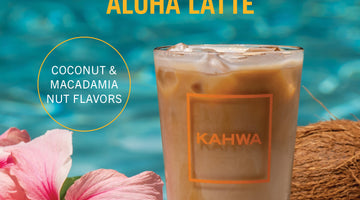 Kahwa Brings Back The Aloha Latte